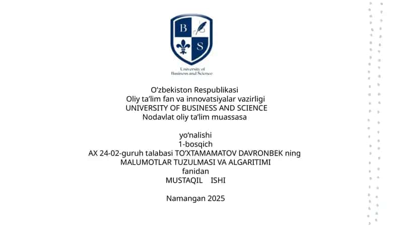 MALUMOTLAR TUZULMASI VA ALGARITIMI 1