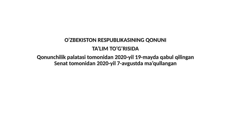 O‘zbekiston Respublikasining Qonuni Ta’lim to‘g‘risida 1
