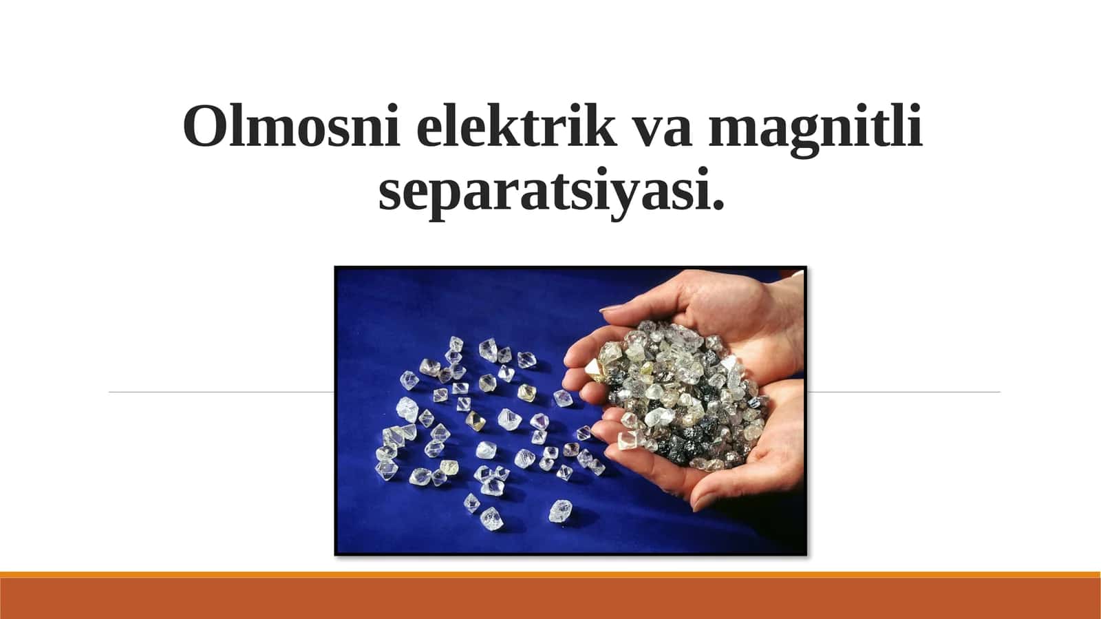 Olmosni elektrik va magnitli separatsiyasi 1