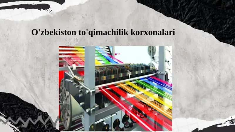 O'zbekiston to'qimachilik korxonalari 1