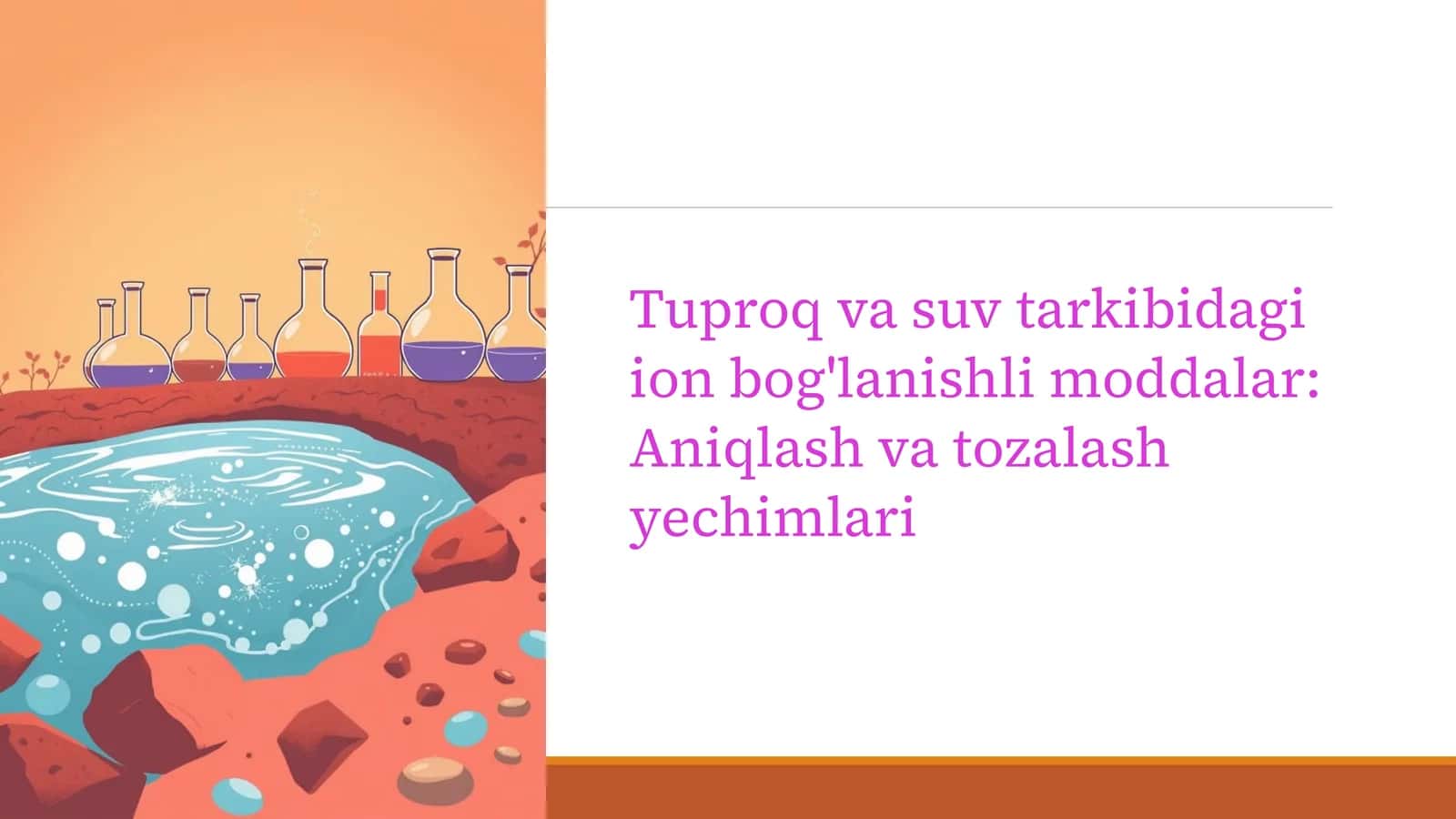 Tuproq va suv tarkibidagi ion bog'lanishli moddalar: Aniqlash va tozalash yechimlari 1