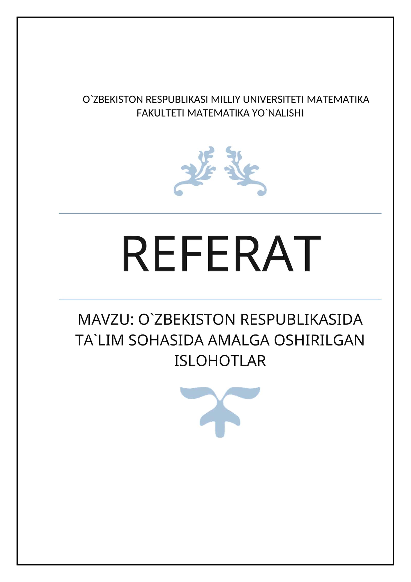 O‘zbekiston Respublikasida Taʼlim Sphasida Amalga Oshirilgan Ishlotlar 1