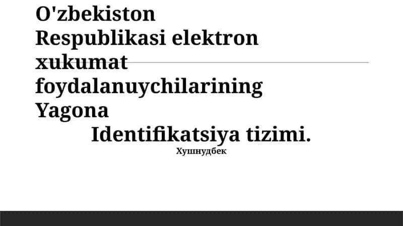 Yagona Identifikatsiya tizimi 1