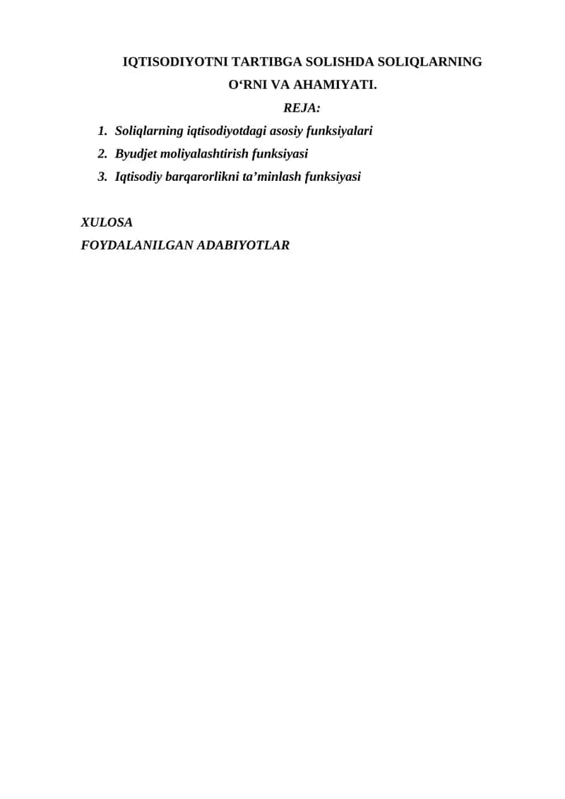 IQTISODIYOTNI TARTIBGA SOLISHDA SOLIQLARNING O‘RNI VA AHAMIYATI. 1