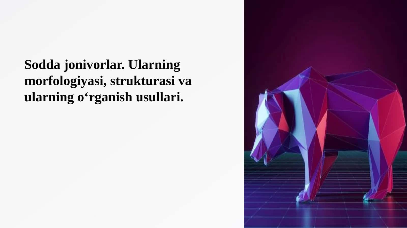 Sodda jonivorlar. Ularning morfologiyasi, strukturasi va ularning o‘rganish usullari. 1
