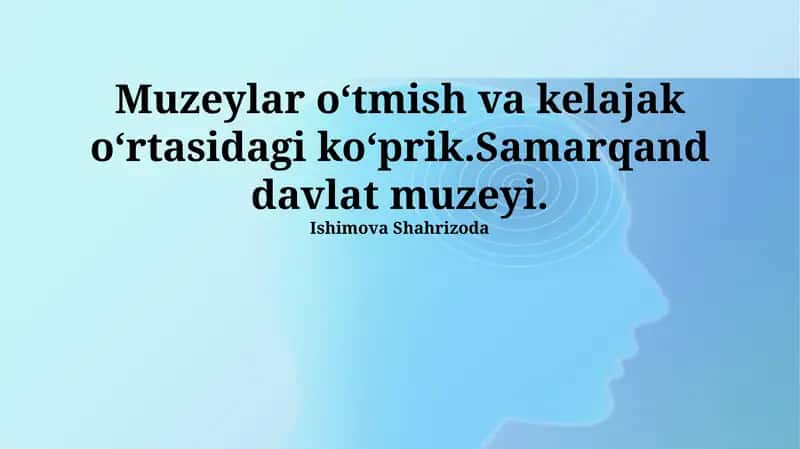 Samarqand Davlat Muzeyi 1