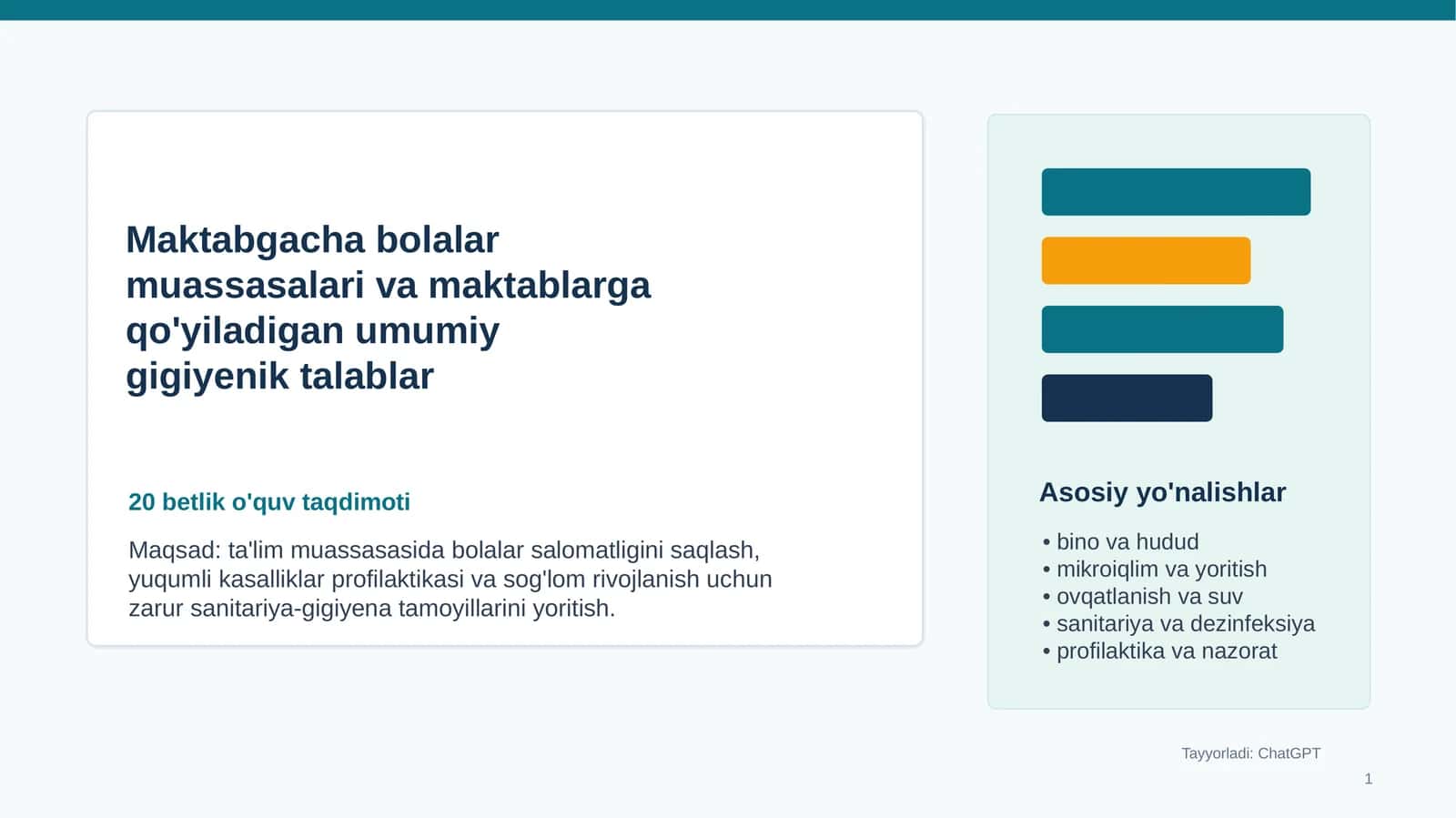 Maktabgacha bolalar muassasalari va maktablarga qo'yiladigan umumiy gigiyenik talablar 1