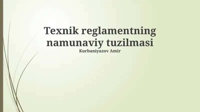 Texnik reglamentning namunaviy tuzilmasi 1