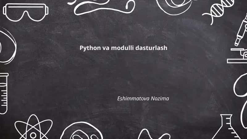 Python va modulli dasturlash 1