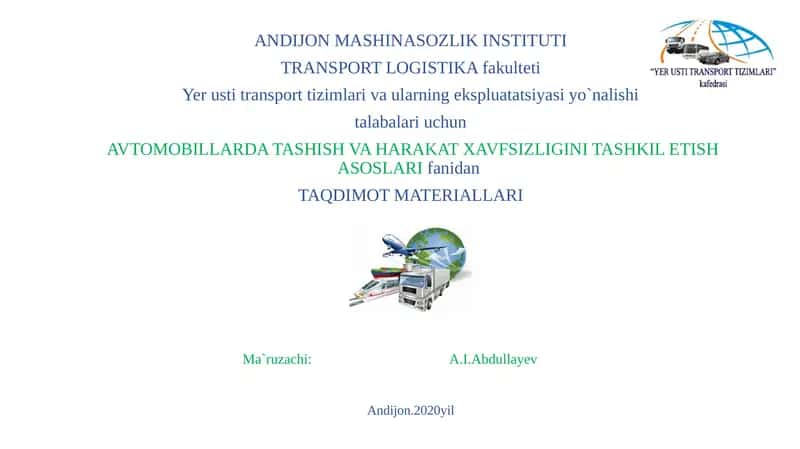 Yuk tashish marshrutlarini tuzish va buyritmaga kerakli avtomobillarni tashish uchun kerakli sonini hisoblashni o`rganish 1