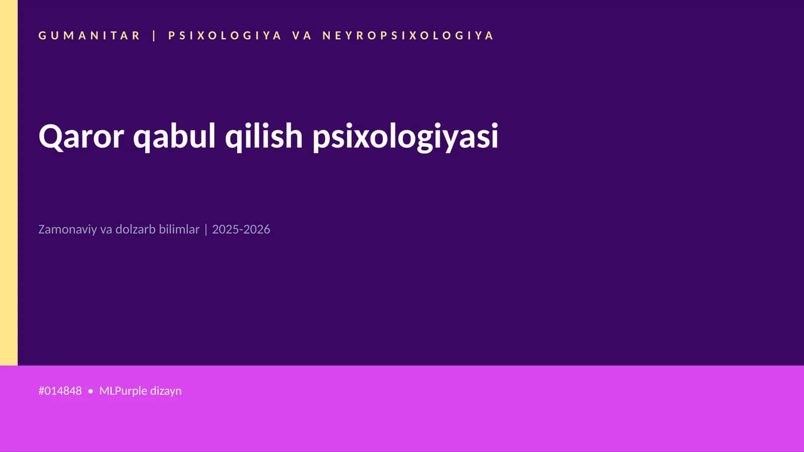 Qaror qabul qilish psixologiyasi 1