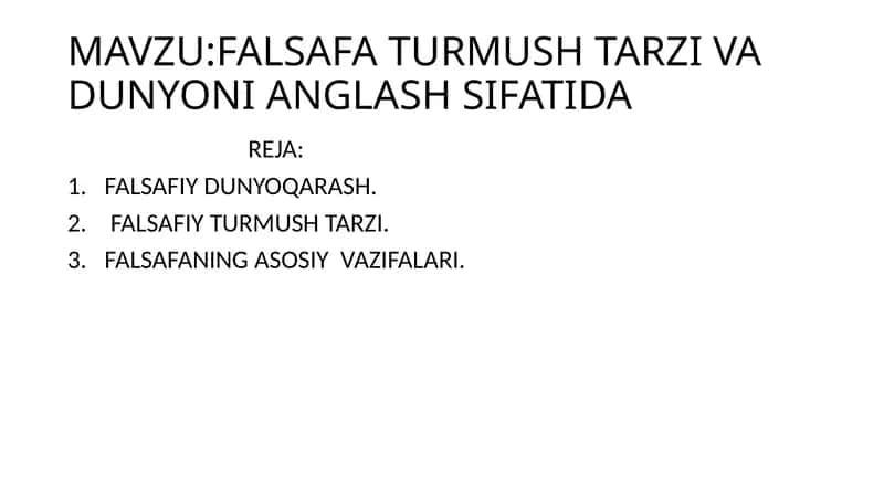FALSAFA TURMUSH TARZI VA DUNYONI ANGLASH SIFATIDA 1