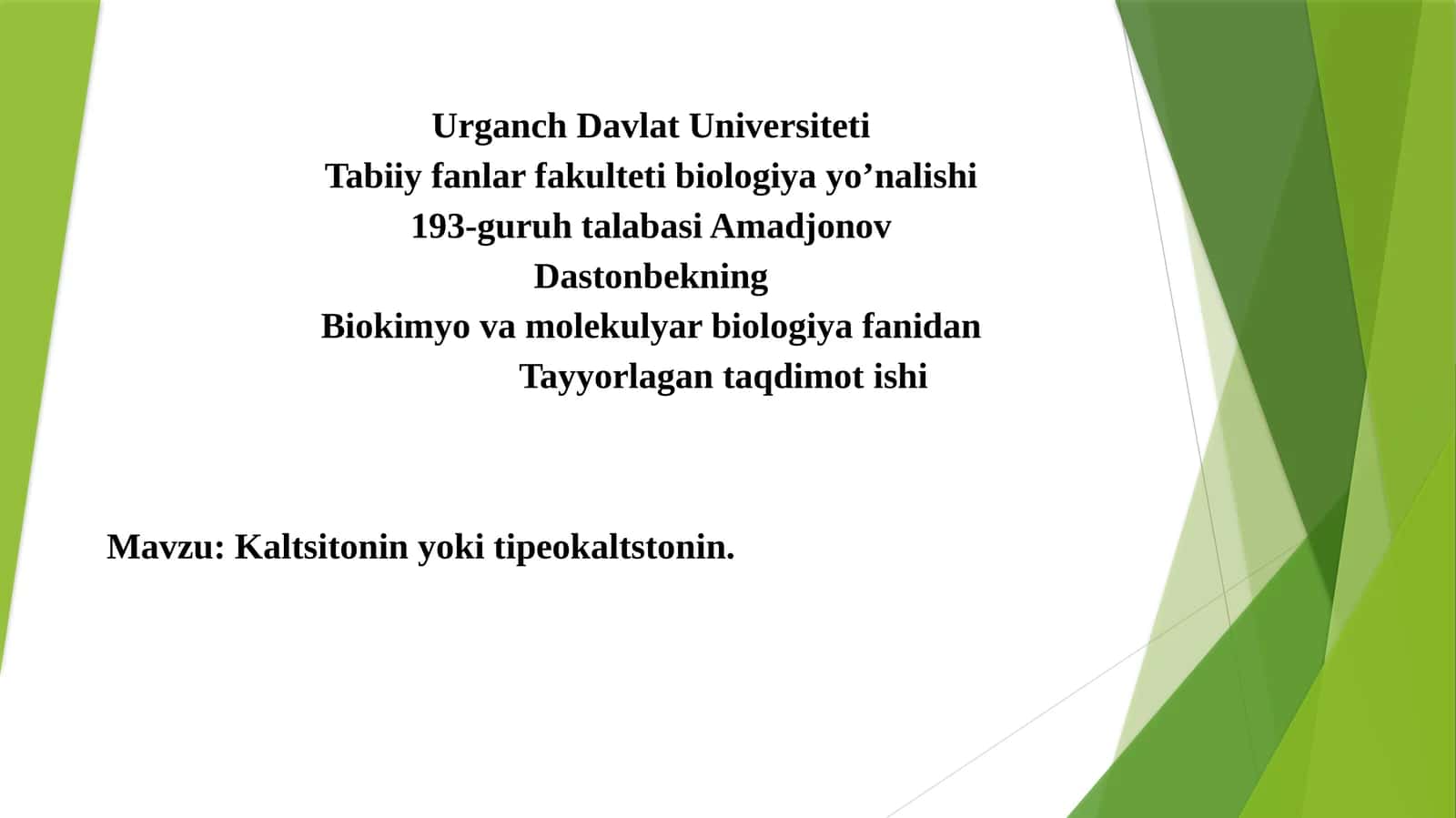 Kaltsitonin, Biokimyo va molekulyar biologiyadan tayyorlagan taqdimot 1
