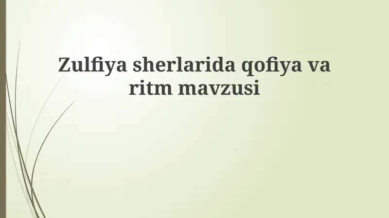 Zulfiya she'rlarida qofiya va ritm mavzusi