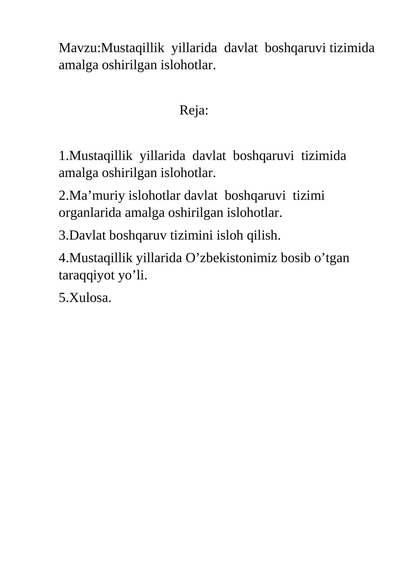 Mustaqillik yillarida davlat boshqaruvi tizimida amalga oshirilgan islohotlar 1