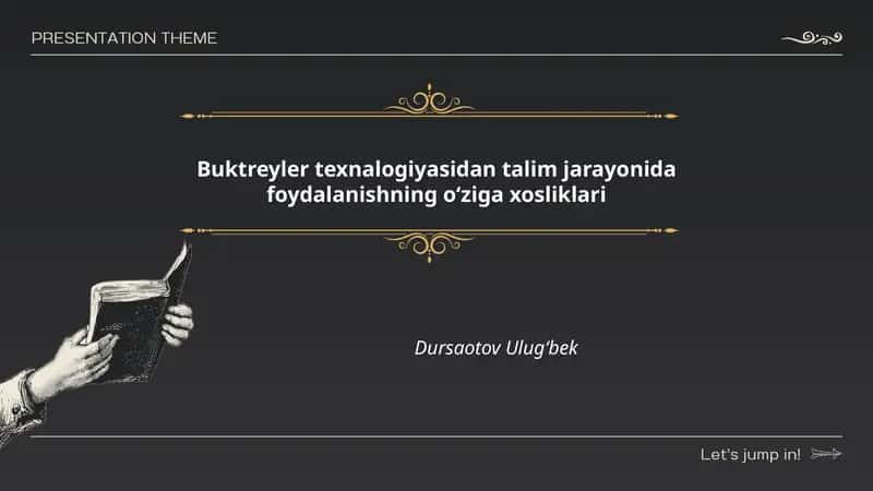 Buktreyler texnalogiyasidan talim jarayonida foydalanishning oʻziga xosliklari 1