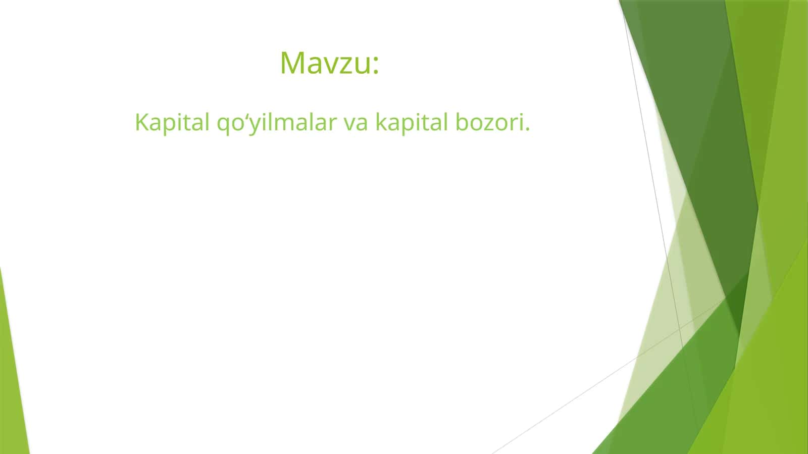 Kapital qo‘yilmalar va kapital bozori. 1