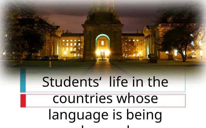 Students‘ life in the countries whose language is being learned 1