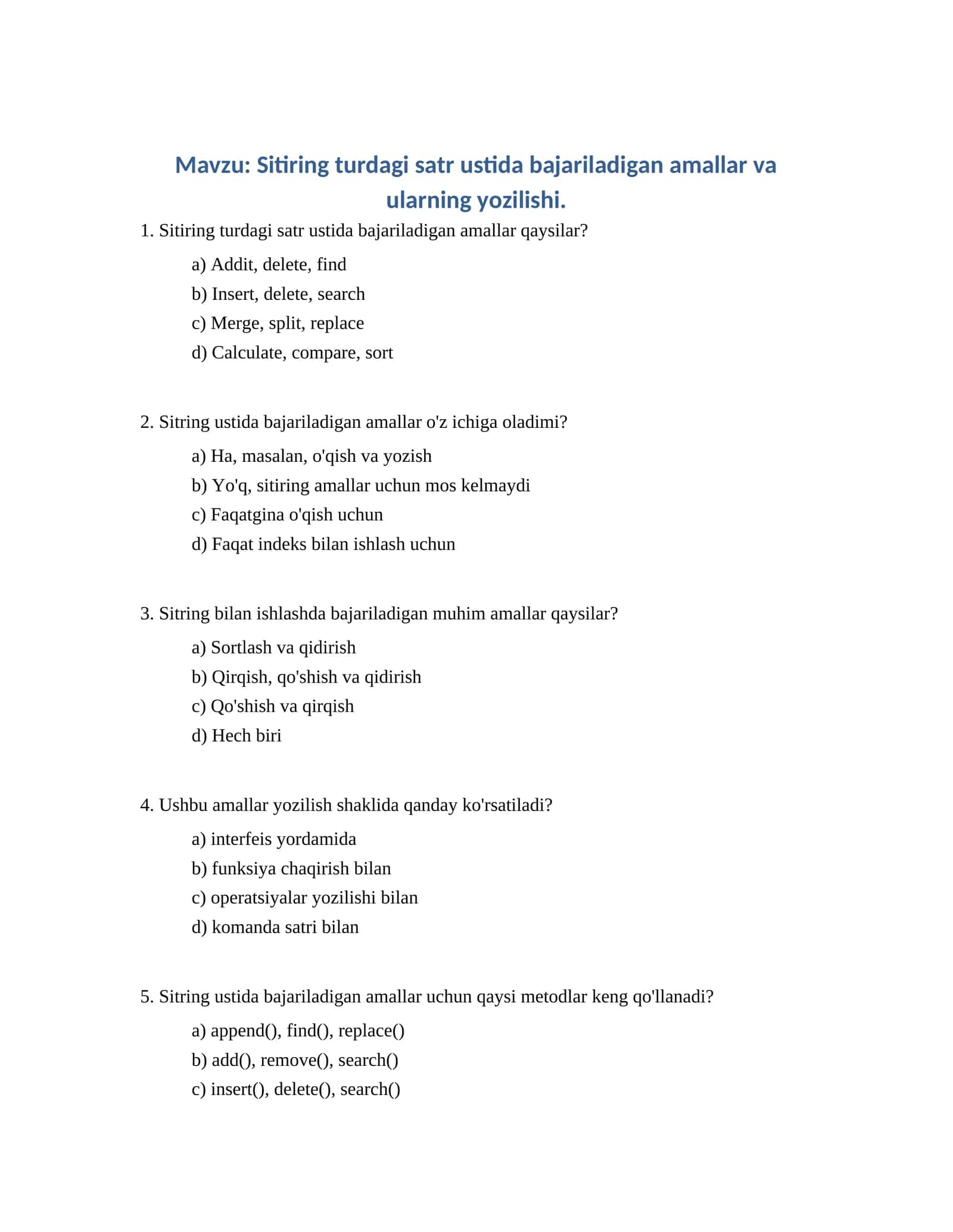 Sitiring turdagi satr ustida bajariladigan amallar va ularning yozilishi 1