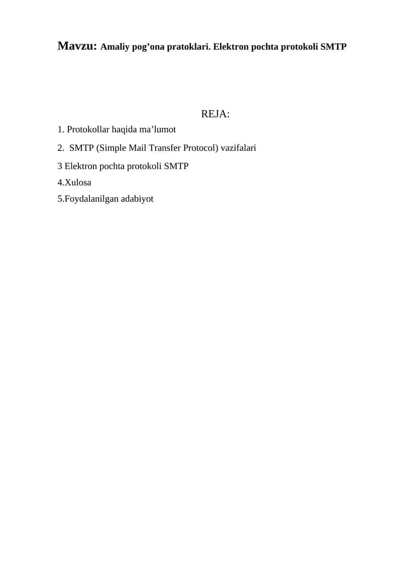 Amaliy pog’ona pratoklari. Elektron pochta protokoli SMTP 1