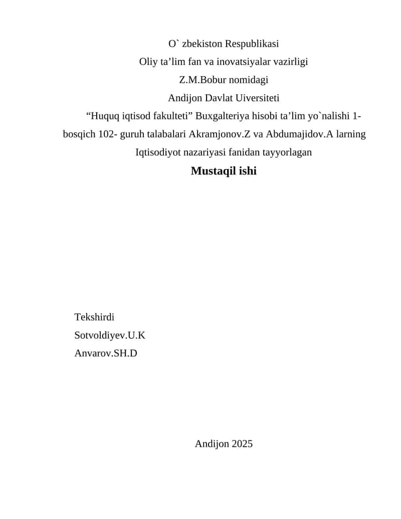 Iqtisodiyot nazariyasi fanidan tayyorlagan Mustaqil ishi 1