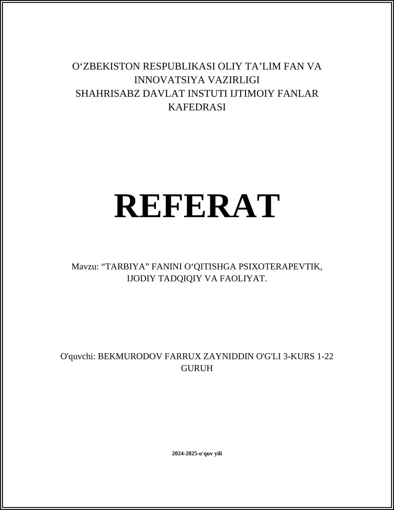 “TARBIYA” FANINI O‘QITISHGA PSIXOTERAPEVTIK, IJODIY TADQIQIY VA FAOLIYAT 1