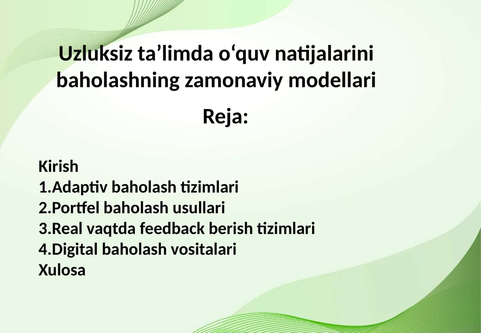 Uzluksiz ta’limda o‘quv natijalarini baholashning zamonaviy modellari 1