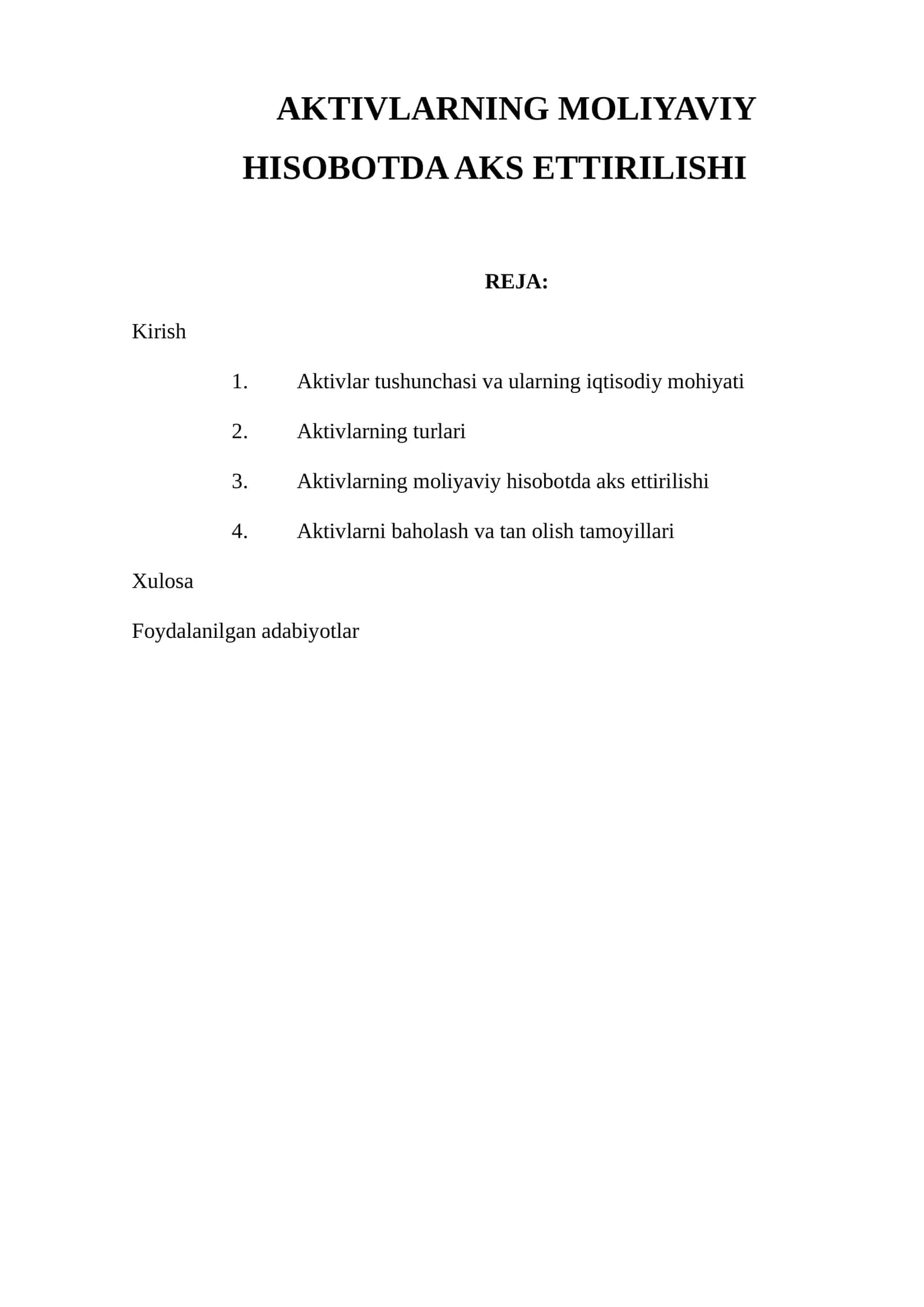 Aktivlarning moliyaviy hisobotda aks ettirilishi 1