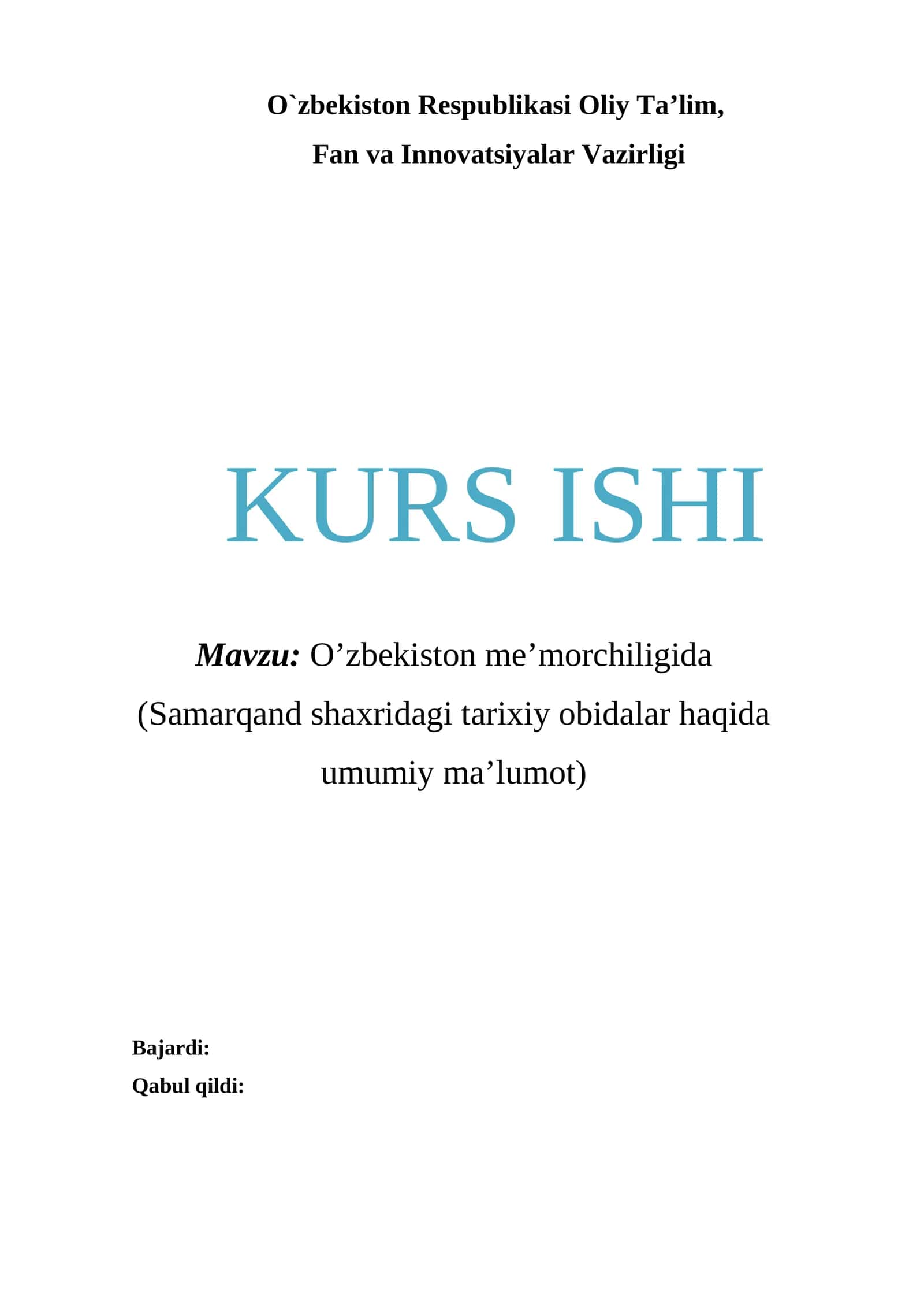 O’zbekiston me’morchilikida (Samarqand shaxridagi tarixiy obidalar haqida umumiy ma’lumot) 1
