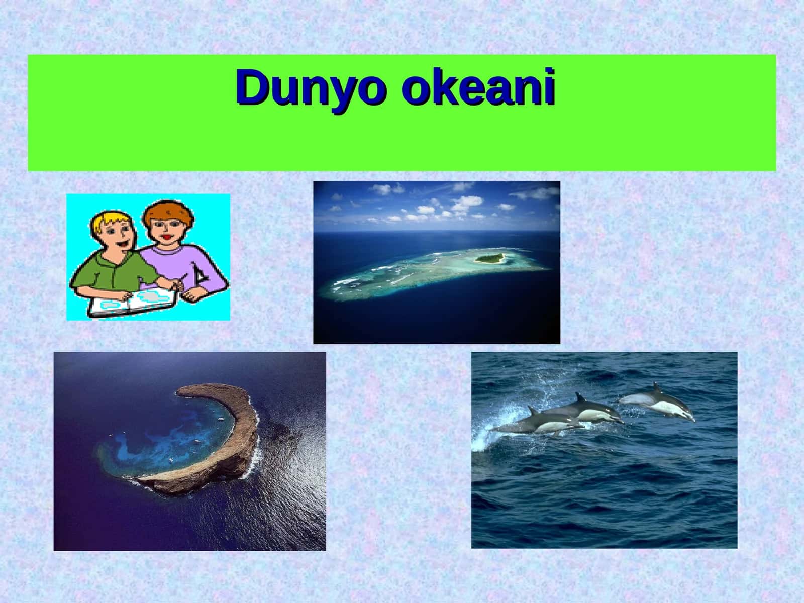 Dunyo okeani 1