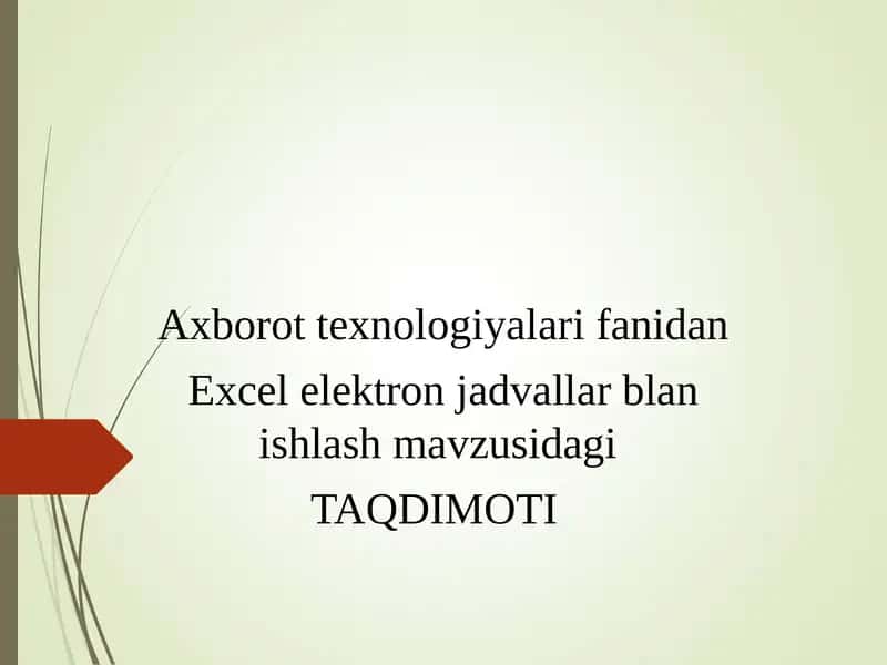 Excel Электрон жадваллар билан ишлаш 1