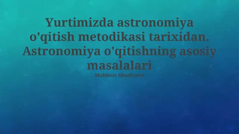Astronomiya ta'limi tarixidan 1