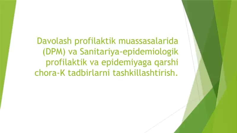 Davolash profilaktik muassasalarida (DPM) va Sanitariya-epidemiologik profilaktik va epidemiyaga qar 1