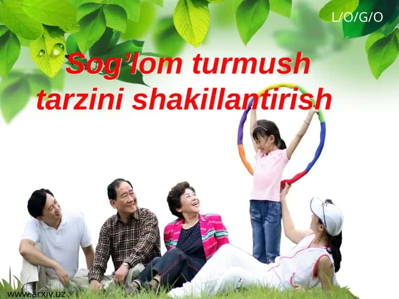 Sog’lomturmushtarzini shakillantirish 1