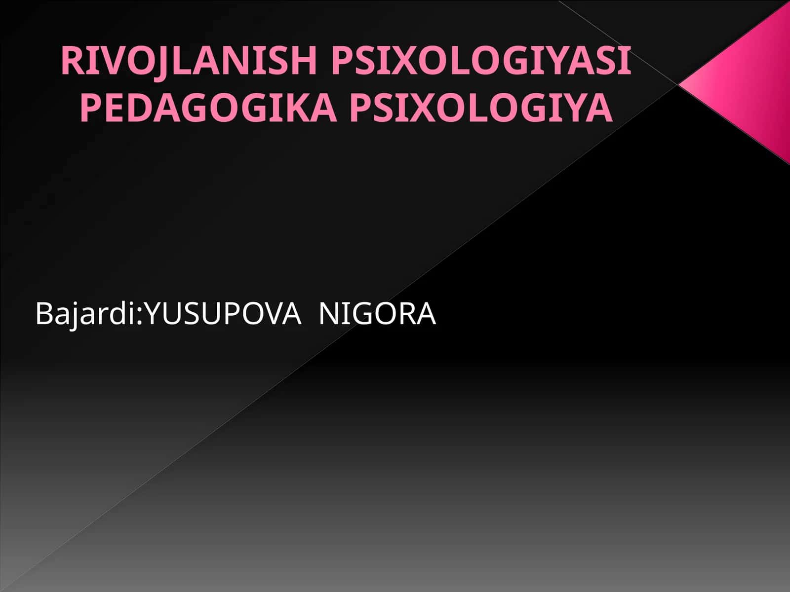 RIVOJLANISH PSIXOLOGIYASIPEDAGOGIKA PSIXOLOGIYA 1