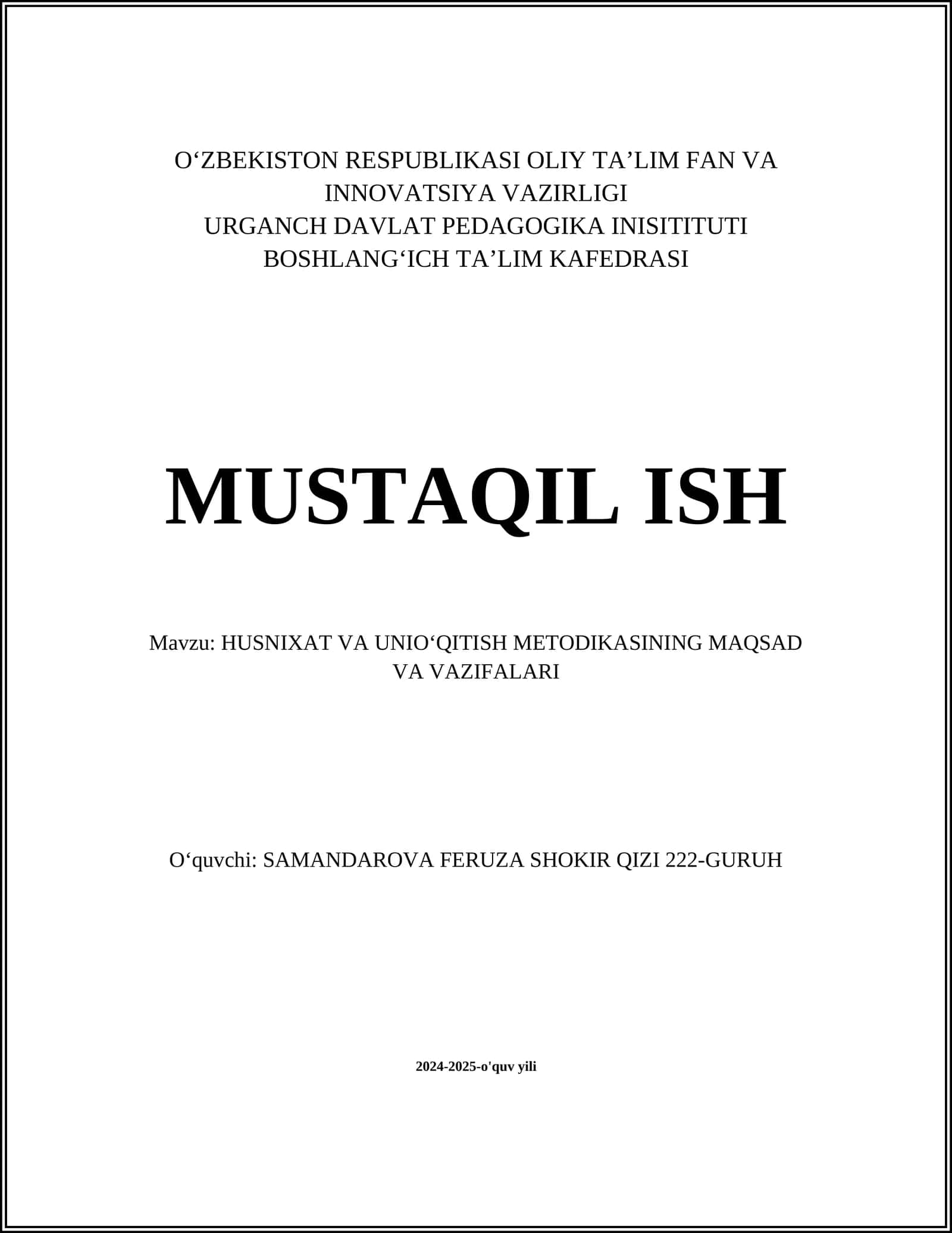 HUSNIXAT VA UNIOʻQITISH METODIKASINING MAQSAD VA VAZIFALARI 1
