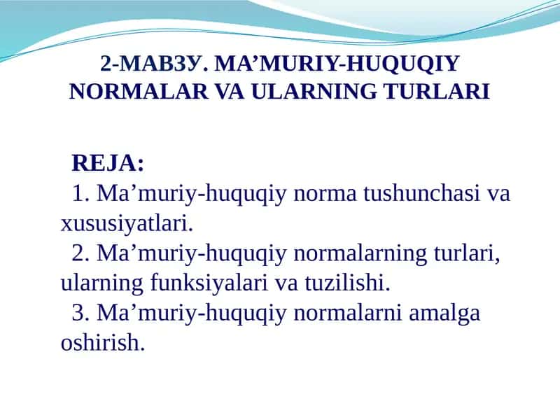 Ma’muriy-huquqiy normalar vaularning turlari 1