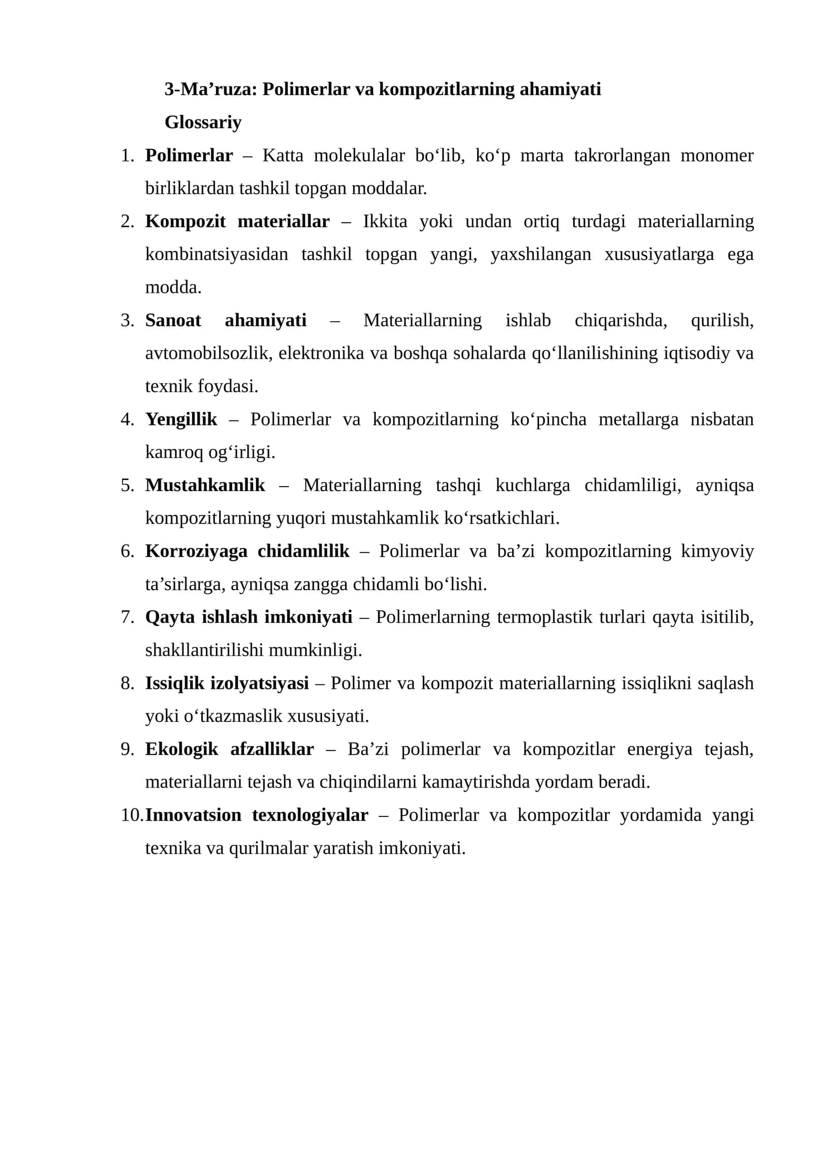 3-Ma’ruza: Polimerlar va kompozitlarning ahamiyati 1