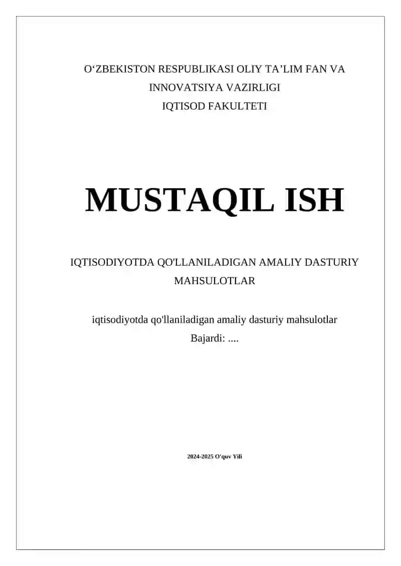 Iqtisodiyotda qo'llaniladigan amaliy dasturiy mahsulotlar