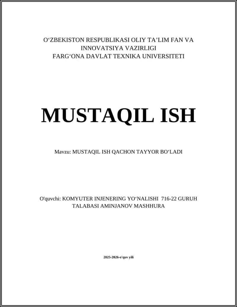 MUSTAQIL ISH QACHON TAYYOR BO‘LADI 1