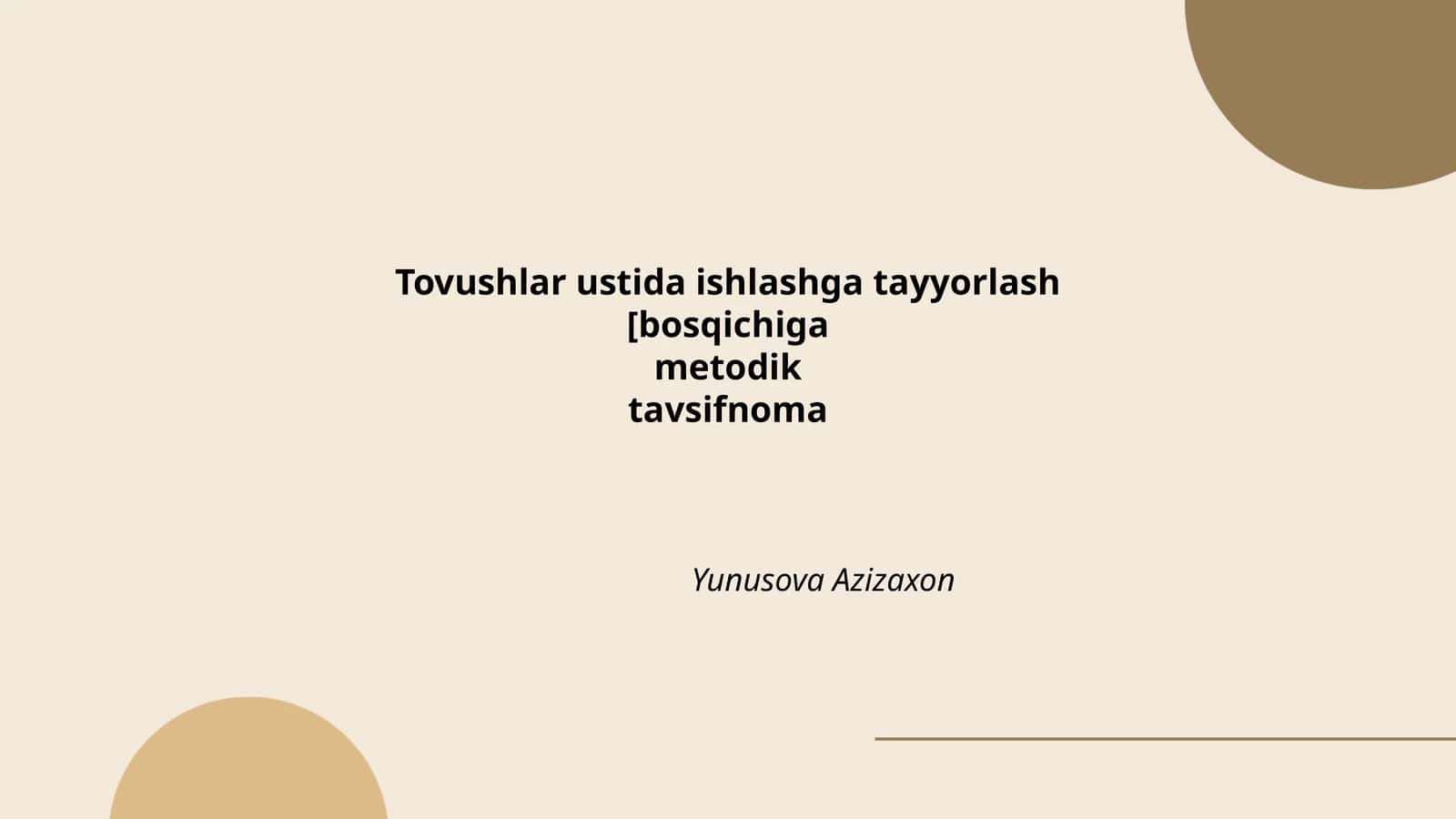 Tovushlar ustida ishlashga tayyorlash 1