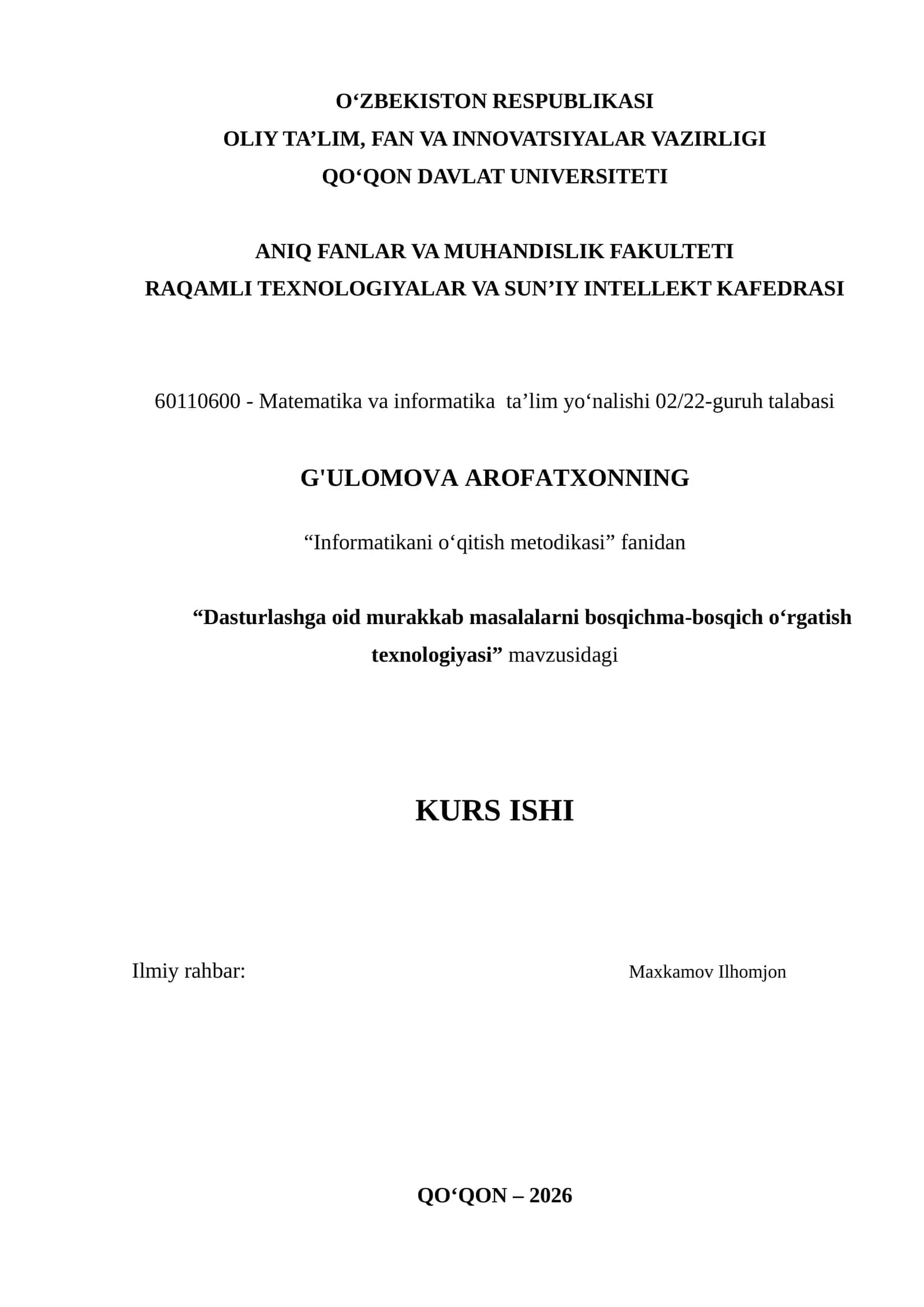 "Dasturlashga oid murakkab masalalarni bosqichma-bosqich o‘rgatish texnologiyasi" 1