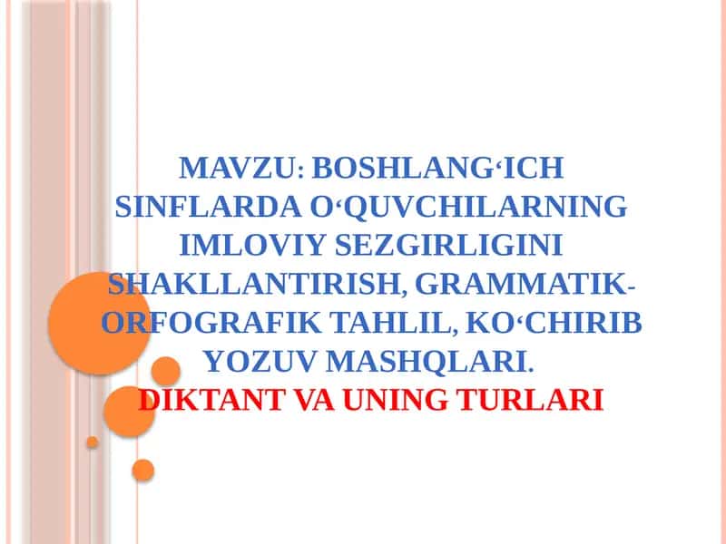 Imloviy malaka va diktant turlari 1
