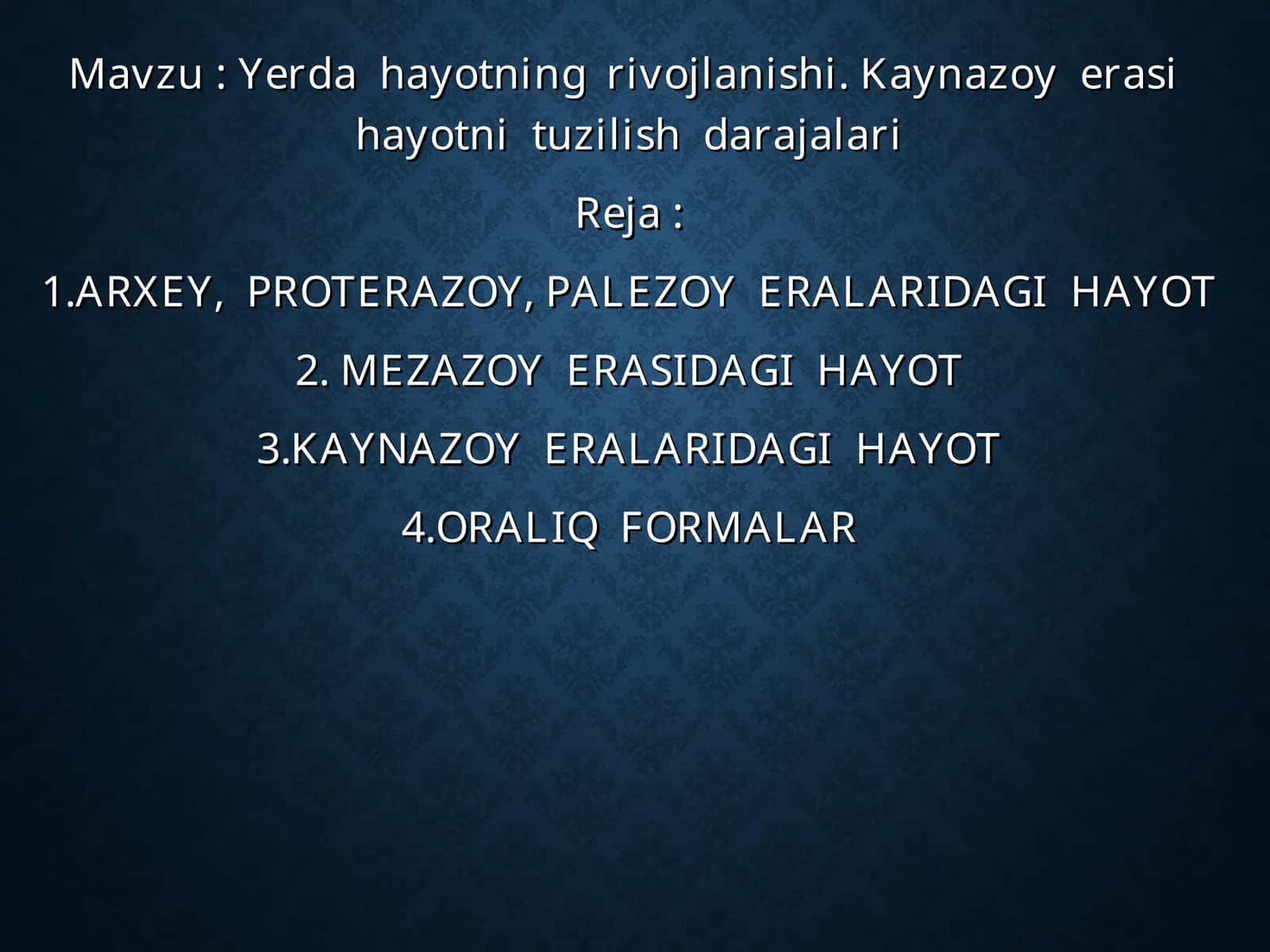 Yerda hayotning rivojlanishi. Kaynazoy erasi hayotni tuzilish darajalari 1