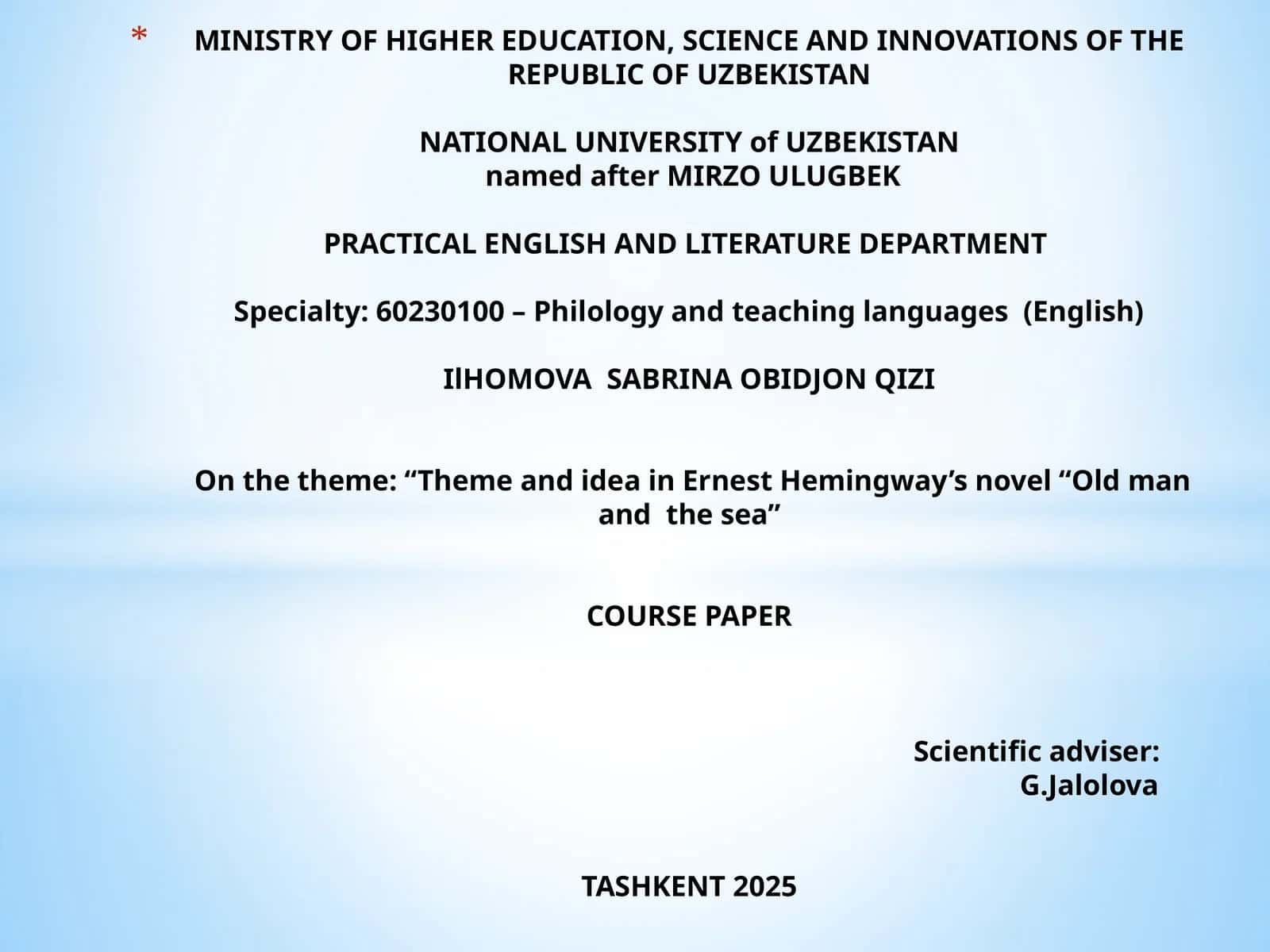 Course Paper on "Theme and Idea in Ernest Hemingway's Novel "Old Man and the Sea" 1