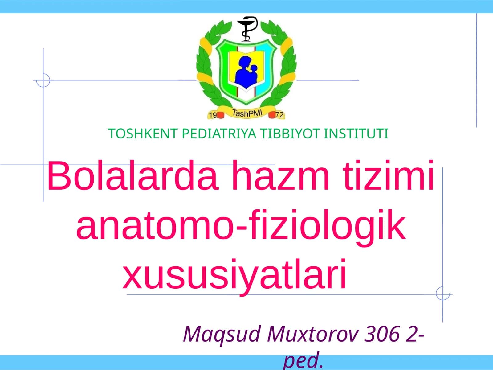 Bolalardahazmtizimianatomo-fiziologikxususiyatlari 1