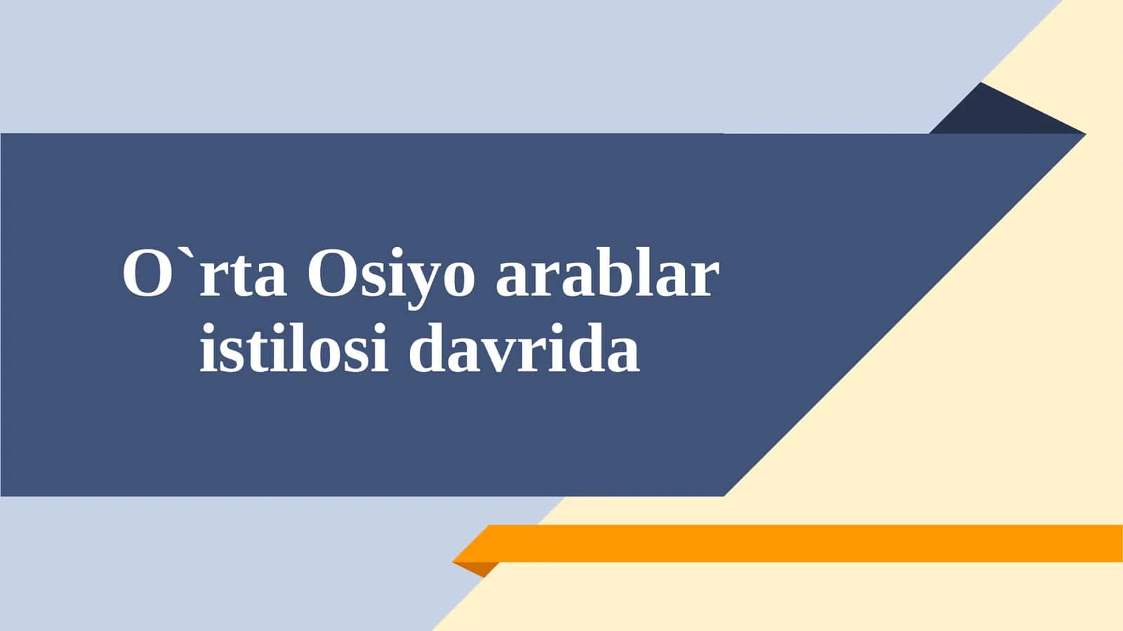 O`rta Osiyo arablar istilosi davrida 1