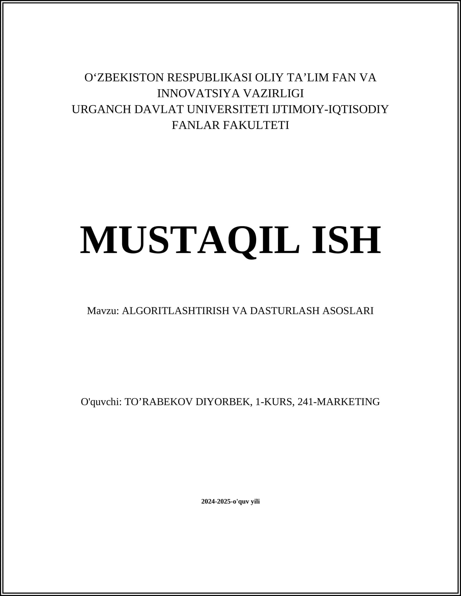 ALGORITLASHTIRISH VA DASTURLASH ASOSLARI 1