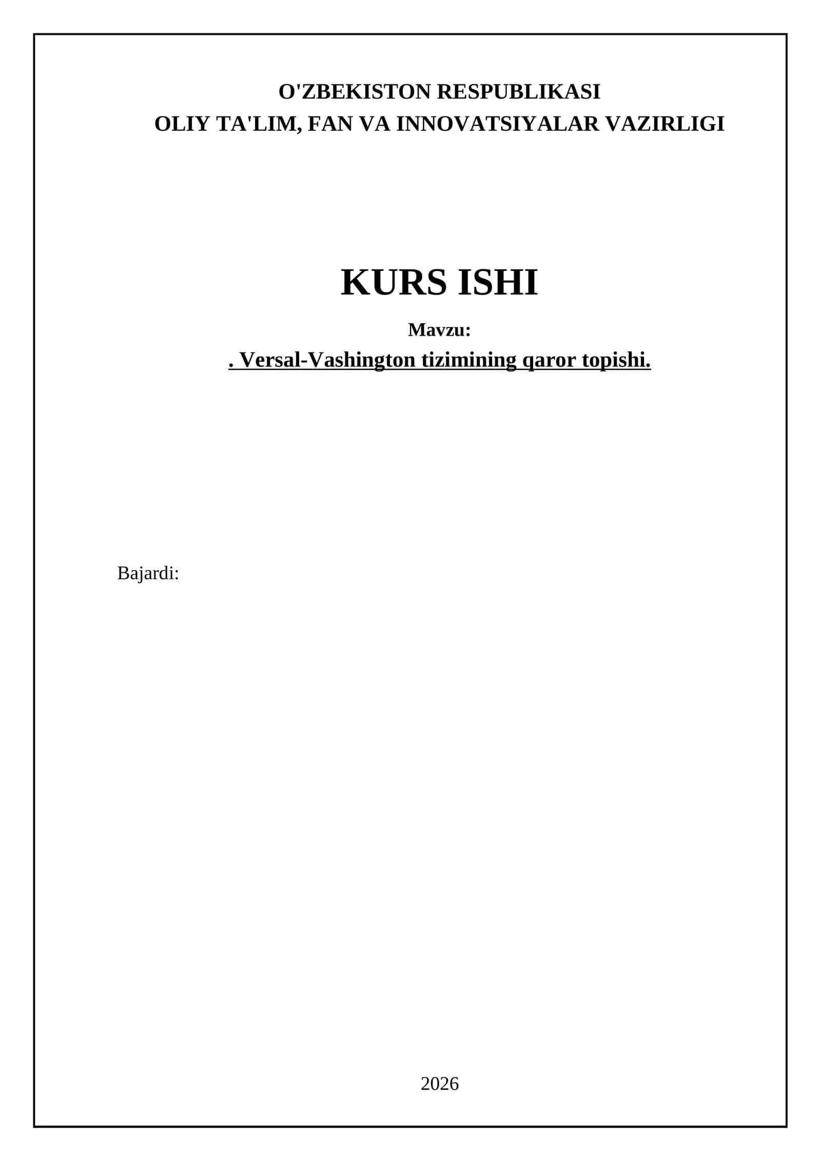 Versal-Vashington tizimining qaror topishi 1