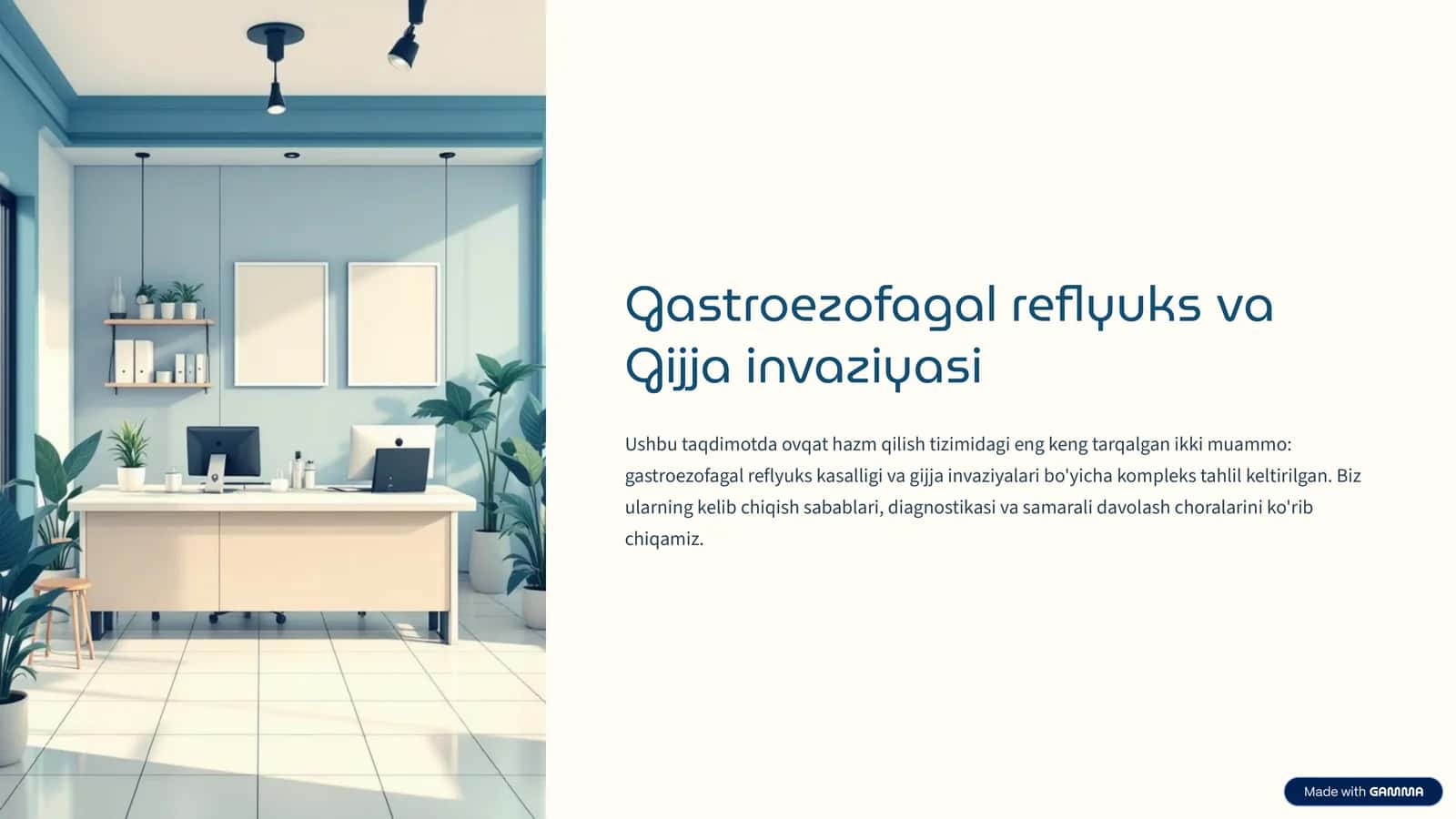 Gastroezofagal reflyuks va Gijja invaziyasi 1